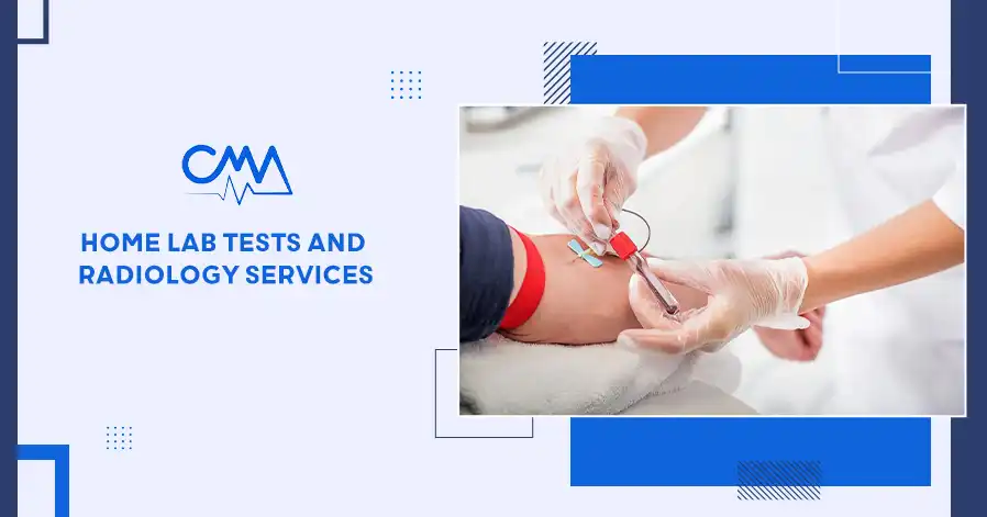 Home Lab Tests and Radiology Services
